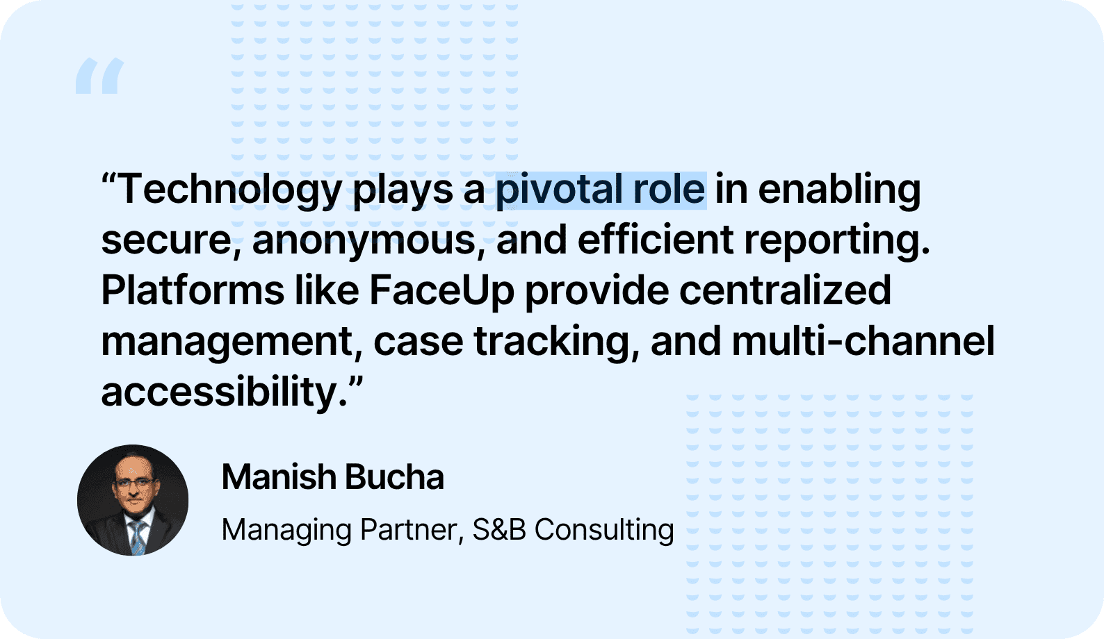 Blog - Special graphic - Quote - Manish Bucha.png