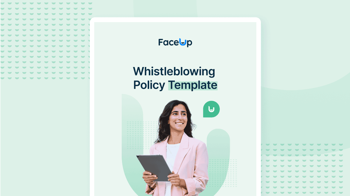Whistleblowing Policy Template - FaceUp Whistleblowing System