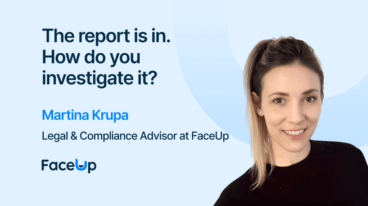 Martina Krupa - How to Run an Internal Investigation | FaceUp Webinar