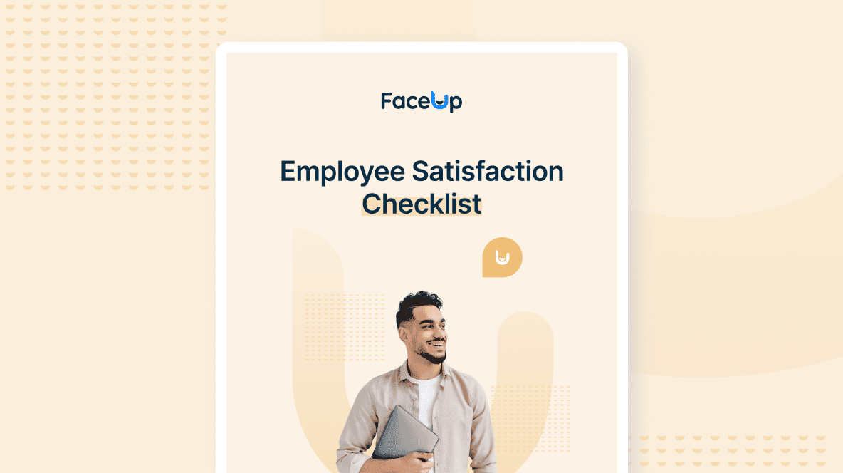 Employee Satisfaction Checklist - FaceUp Whistleblowing System