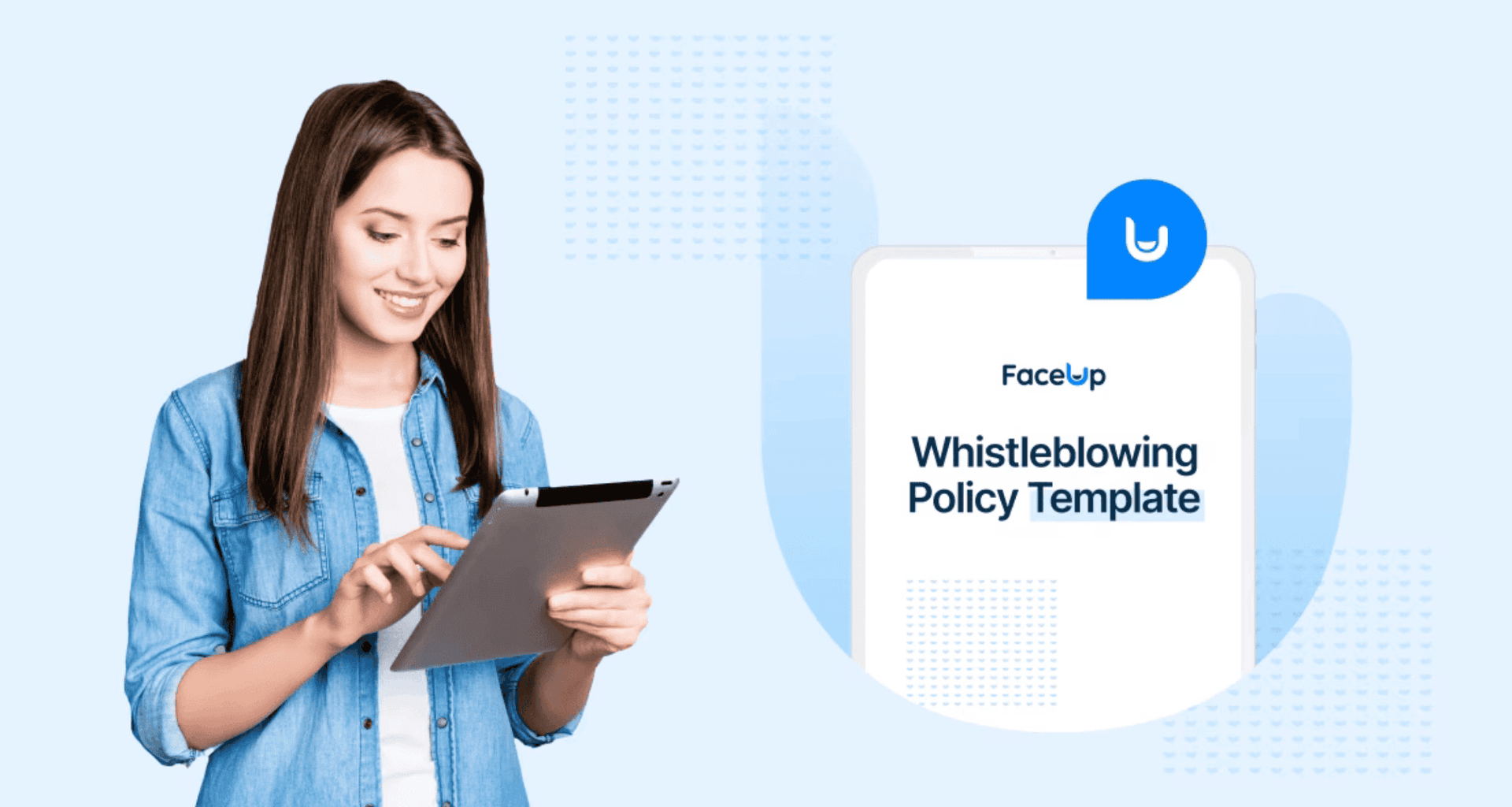 Get FaceUp’s Free Whistleblowing Policy Template