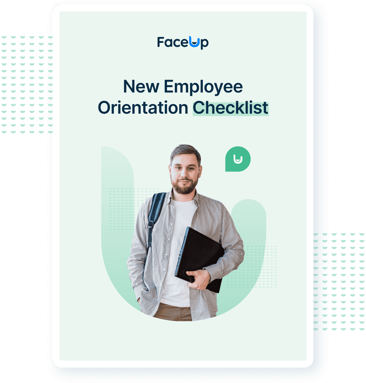 Employee Orientation Checklist - FaceUp Whistleblowing System