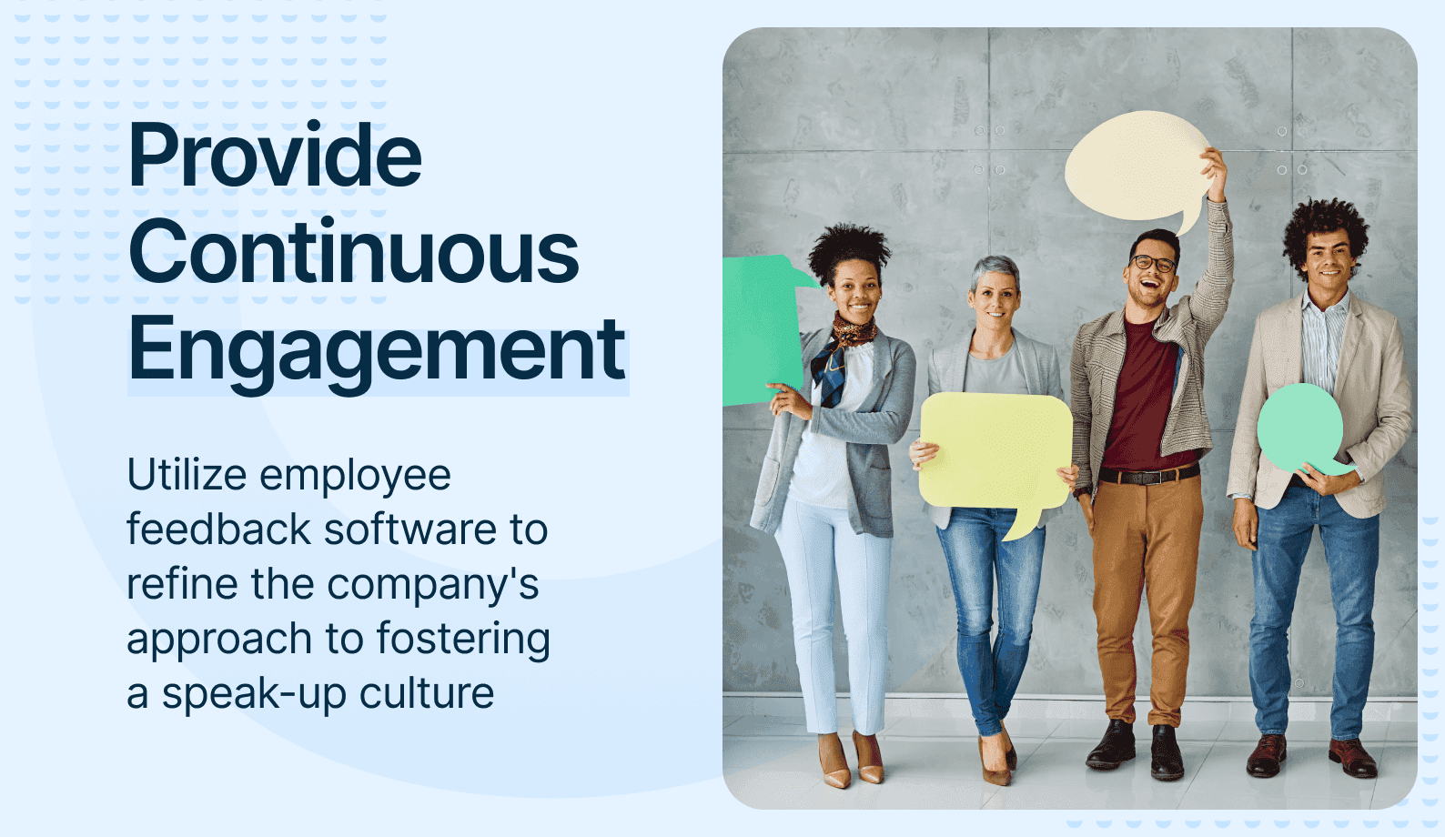 Overcoming Speak-Up Culture Challenges in the U.S. - Special Graphic - Provide Continuous Engagement.png